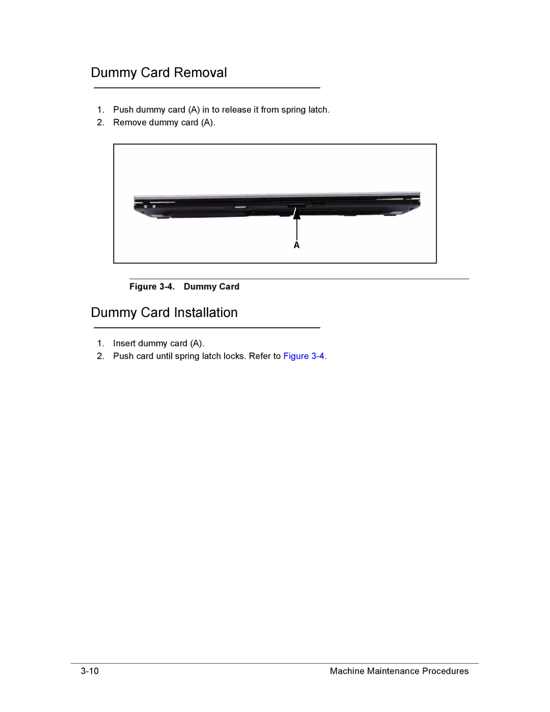 Acer AS8950G manual Dummy Card Removal, Dummy Card Installation 