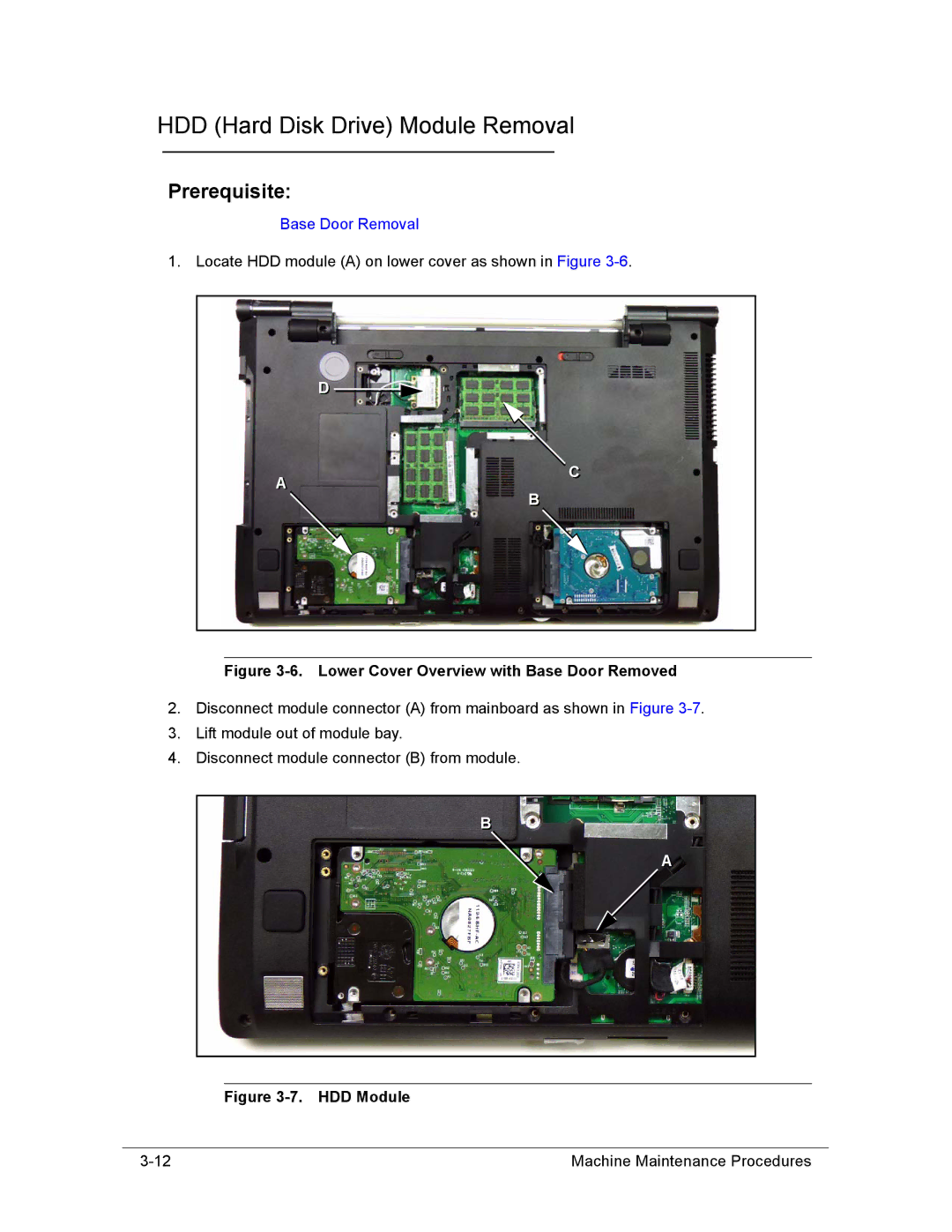 Acer AS8950G manual HDD Hard Disk Drive Module Removal, Lower Cover Overview with Base Door Removed 