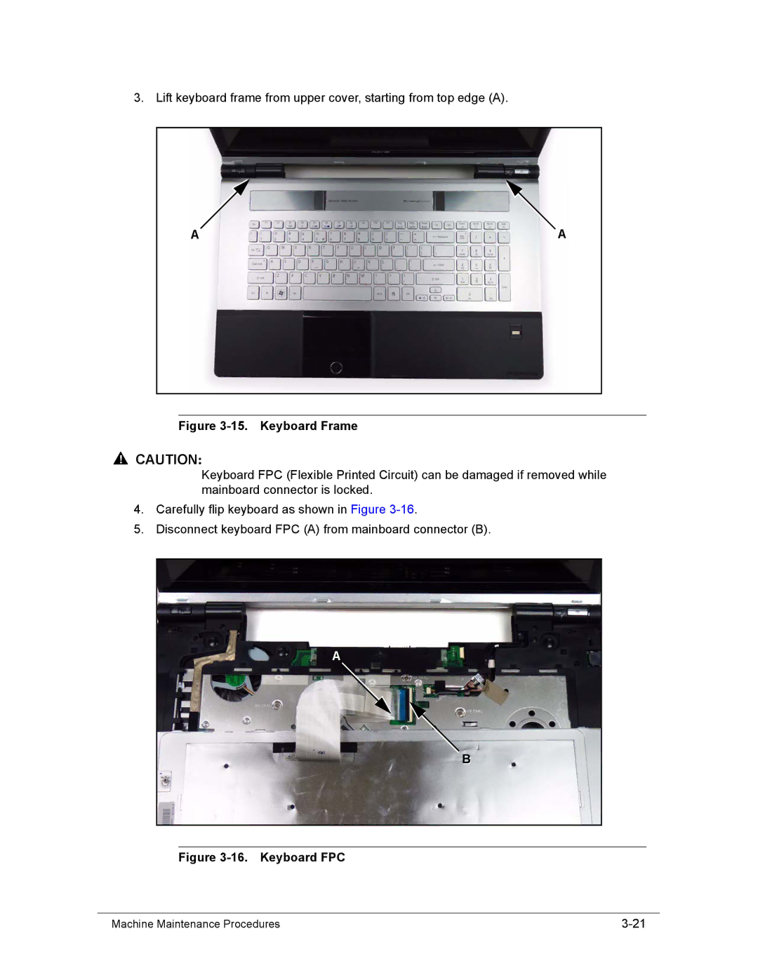 Acer AS8950G manual Keyboard Frame 