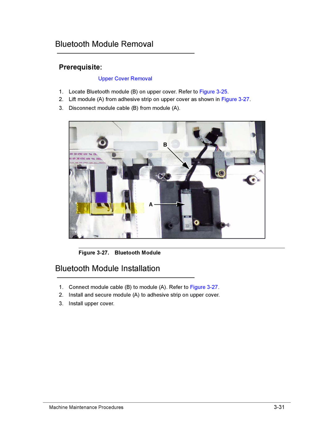 Acer AS8950G manual Bluetooth Module Removal, Bluetooth Module Installation 