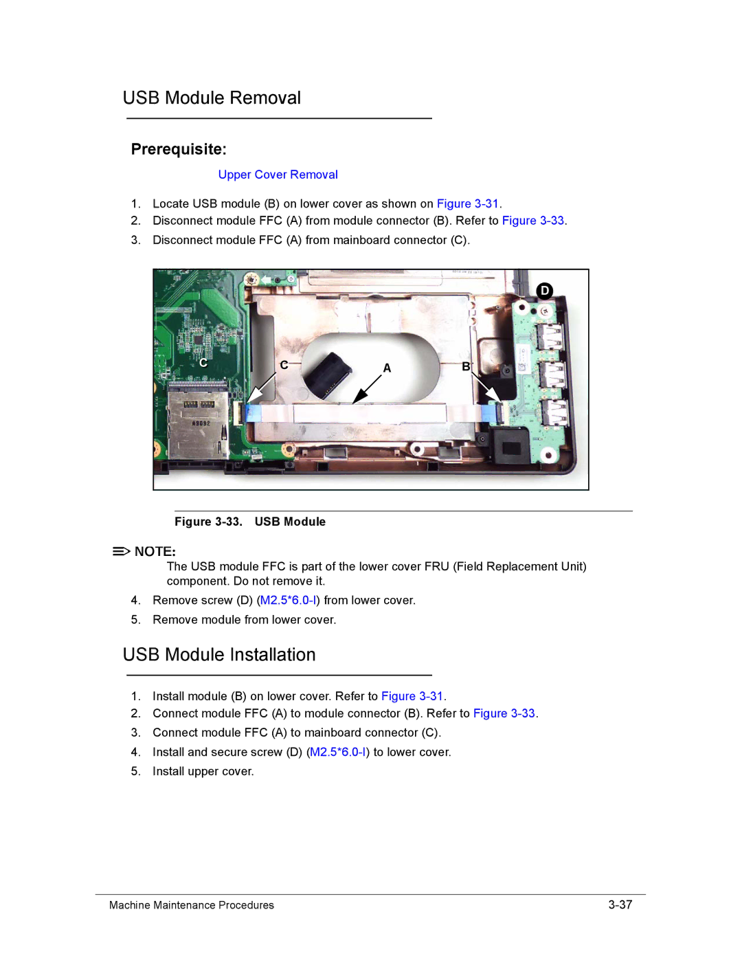 Acer AS8950G manual USB Module Removal, USB Module Installation, Cca B 