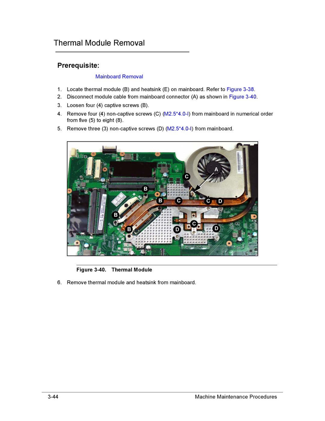 Acer AS8950G manual Thermal Module Removal 