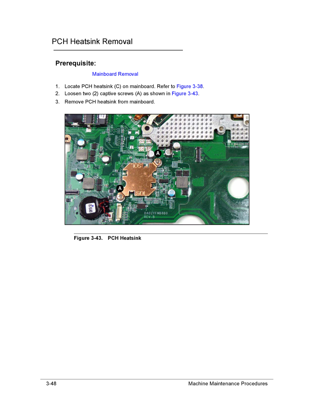 Acer AS8950G manual PCH Heatsink Removal 