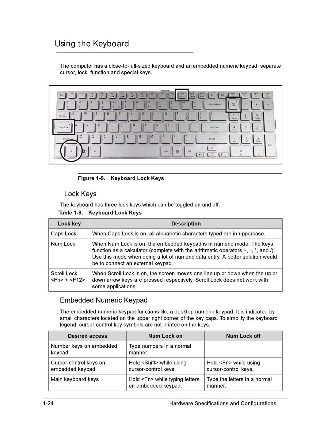 Acer AS8950G manual Using the Keyboard, Embedded Numeric Keypad, Keyboard Lock Keys Lock key Description 