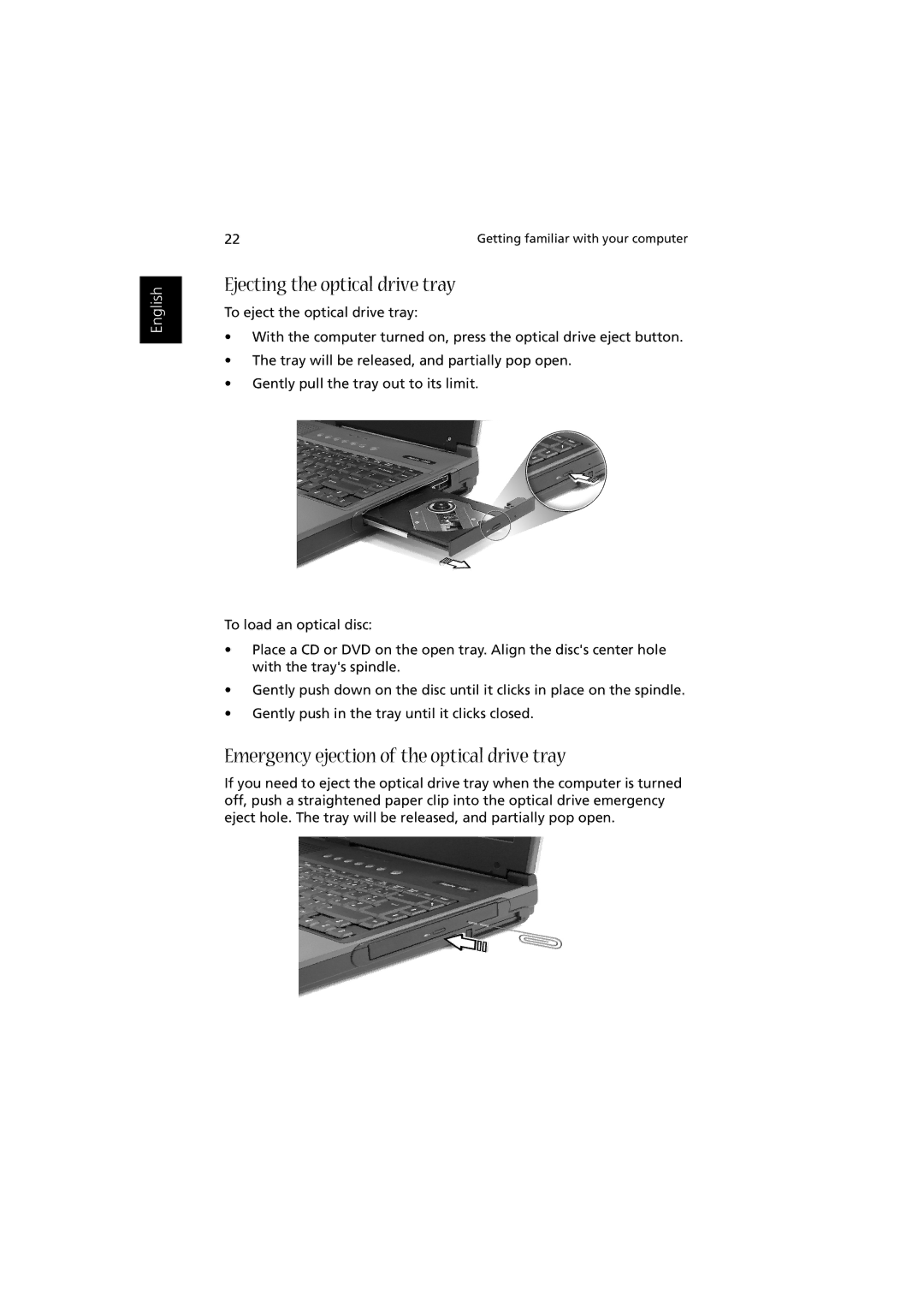 Acer Aspire 1350 manual Ejecting the optical drive tray, Emergency ejection of the optical drive tray 