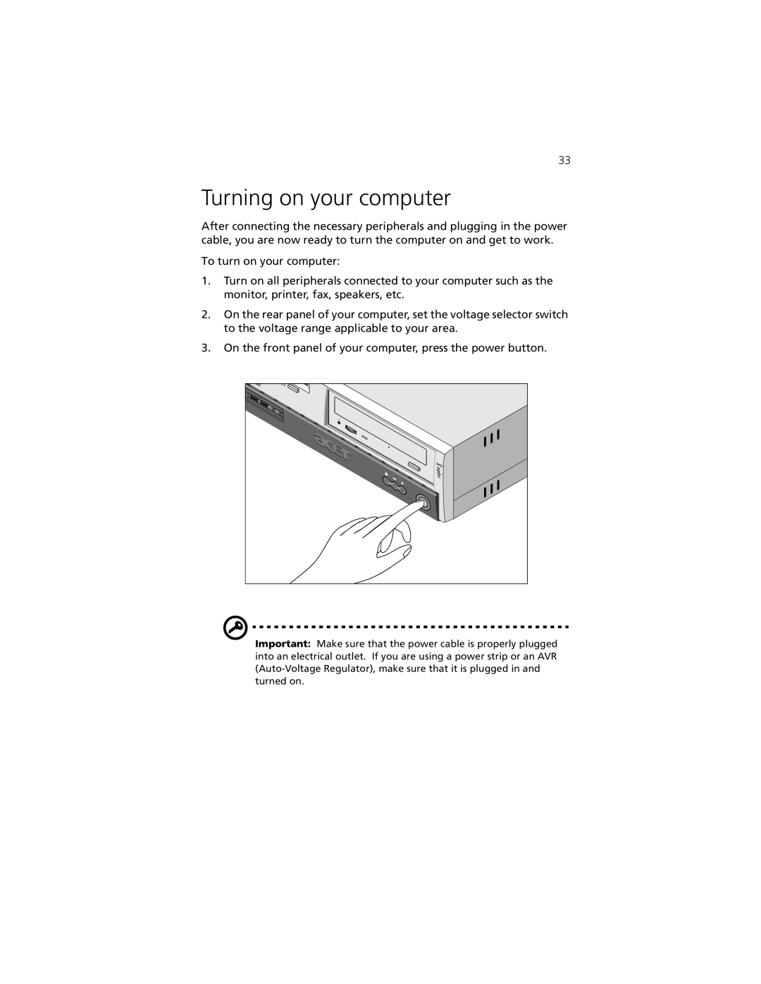 Acer Aspire 3300S manual Turning on your computer 