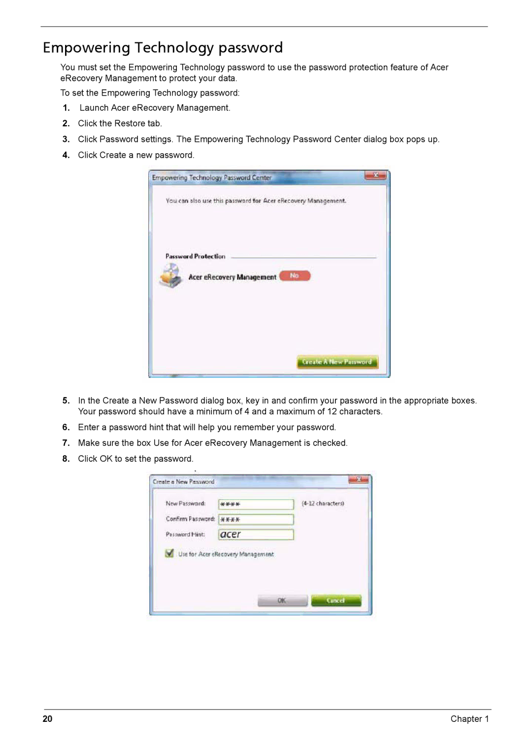 Acer Aspire 6935G manual Empowering Technology password 