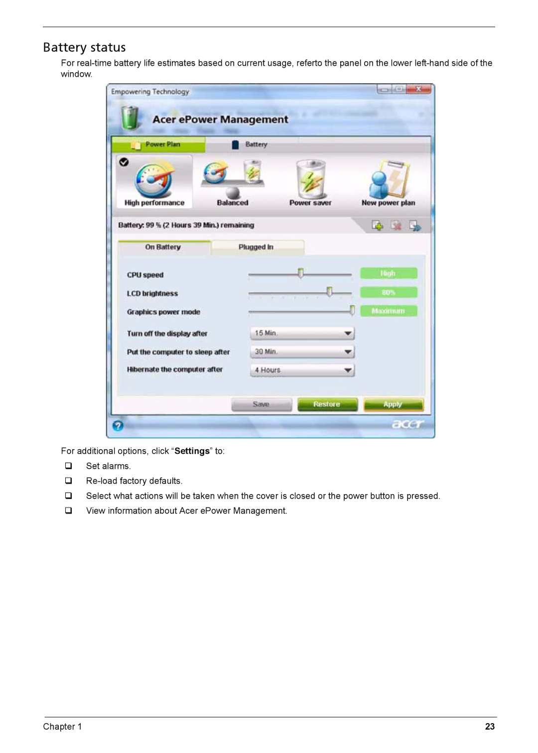 Acer Aspire 6935G manual Battery status 