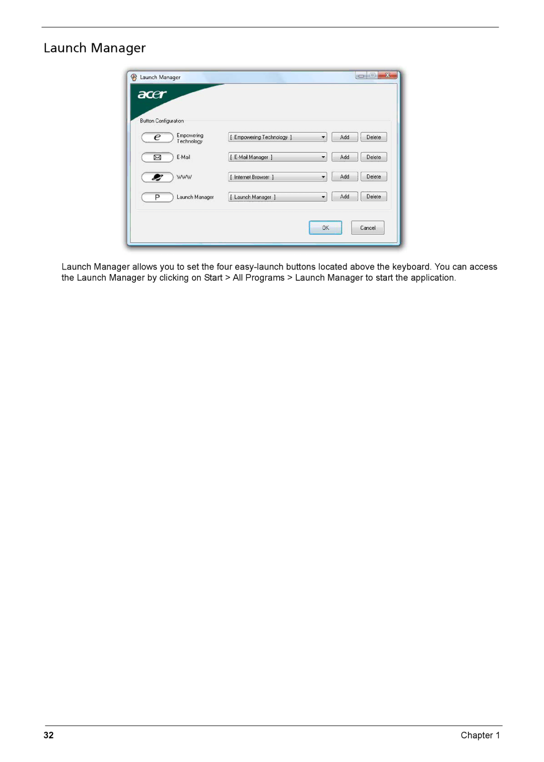 Acer Aspire 6935G manual Launch Manager 