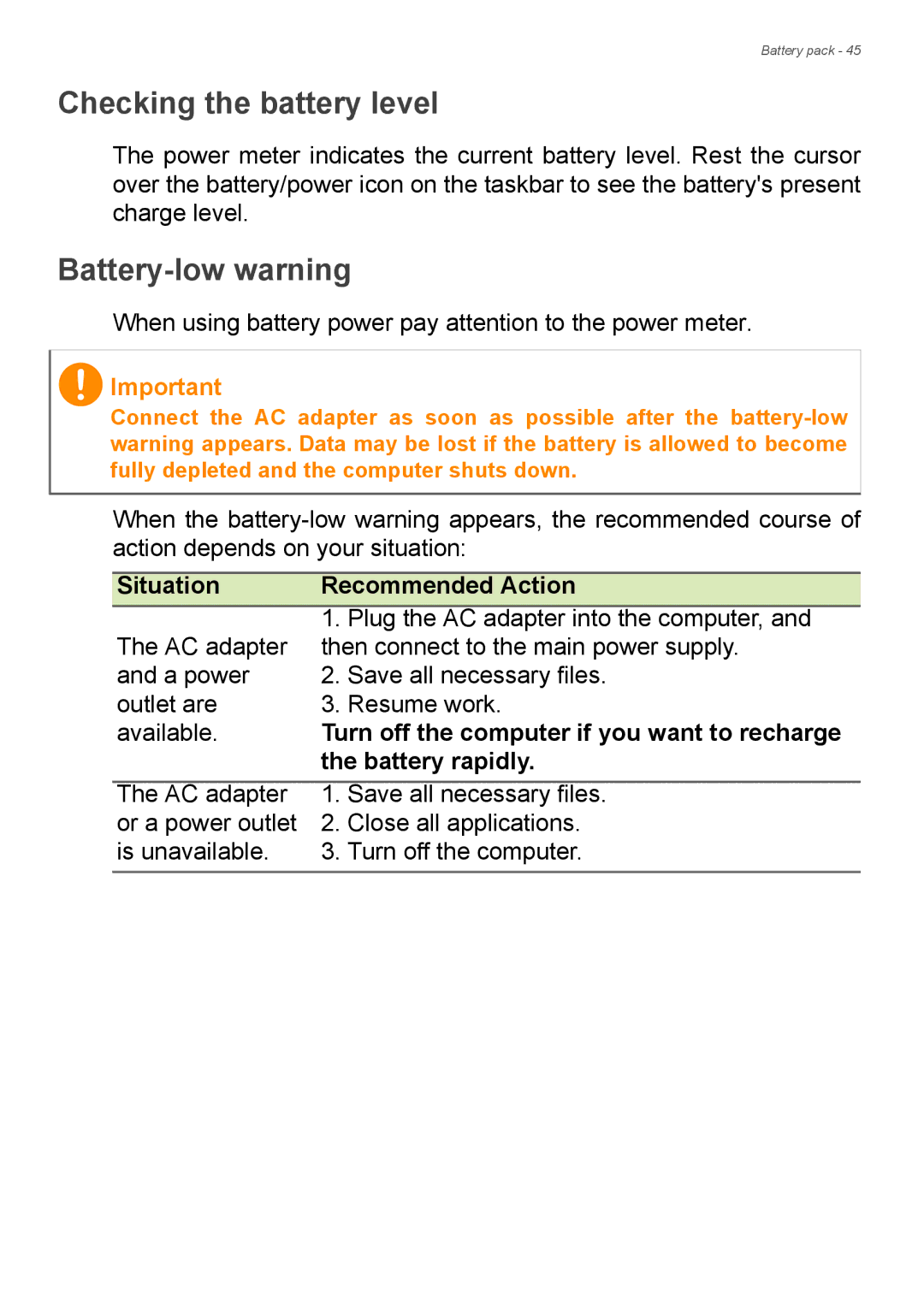 Acer Aspire ES1-711 Checking the battery level, Battery-low warning, Situation Recommended Action, Battery rapidly 