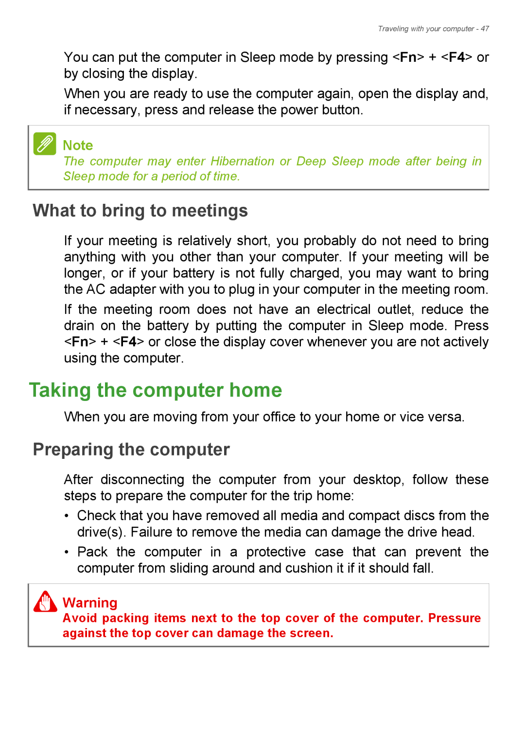 Acer Aspire ES1-711 user manual Taking the computer home, What to bring to meetings 