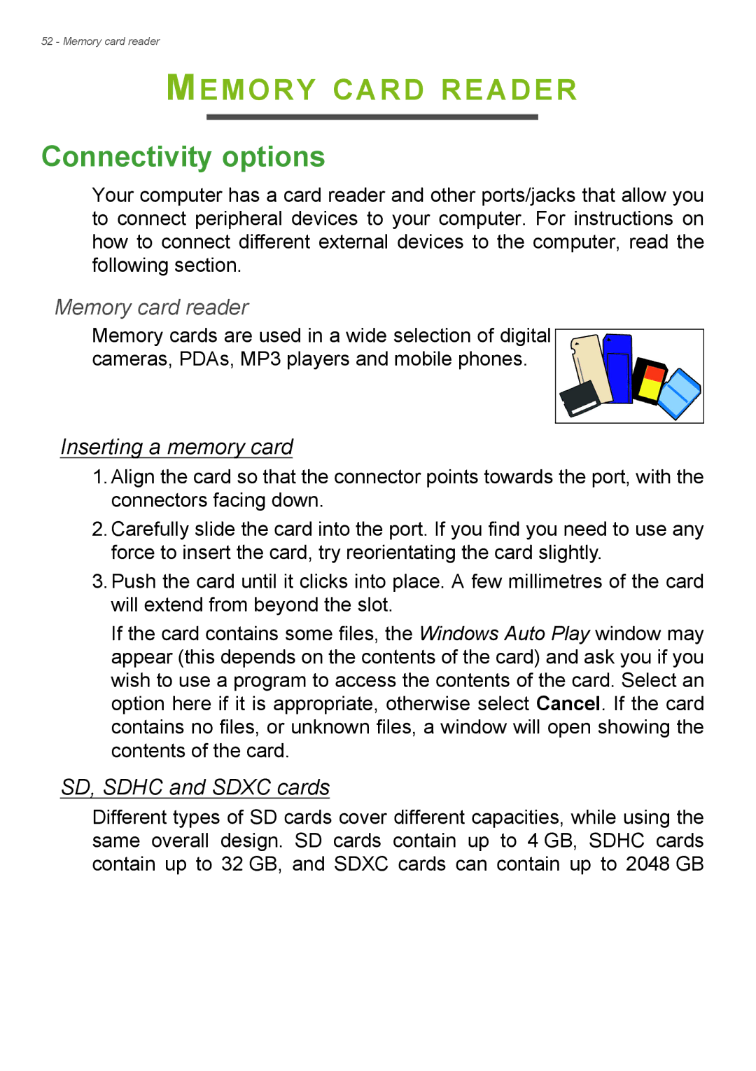 Acer Aspire ES1-711 user manual Memory Card Reader, Connectivity options, Memory card reader, Inserting a memory card 