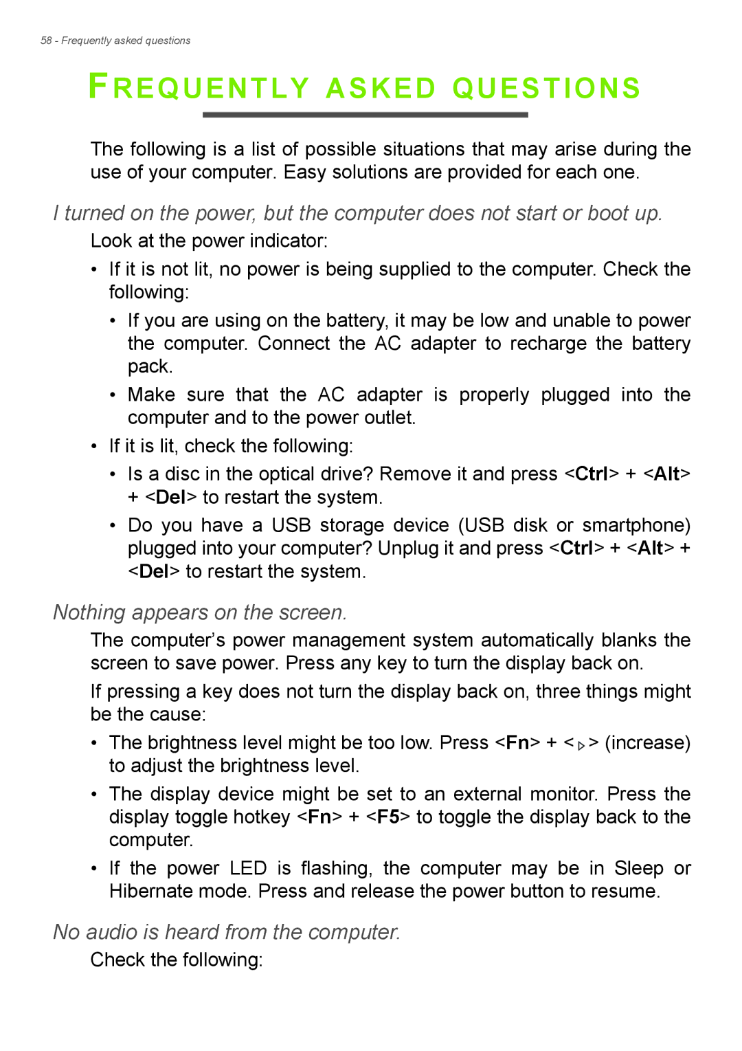 Acer Aspire ES1-711 Frequently Asked Questions, Nothing appears on the screen, No audio is heard from the computer 