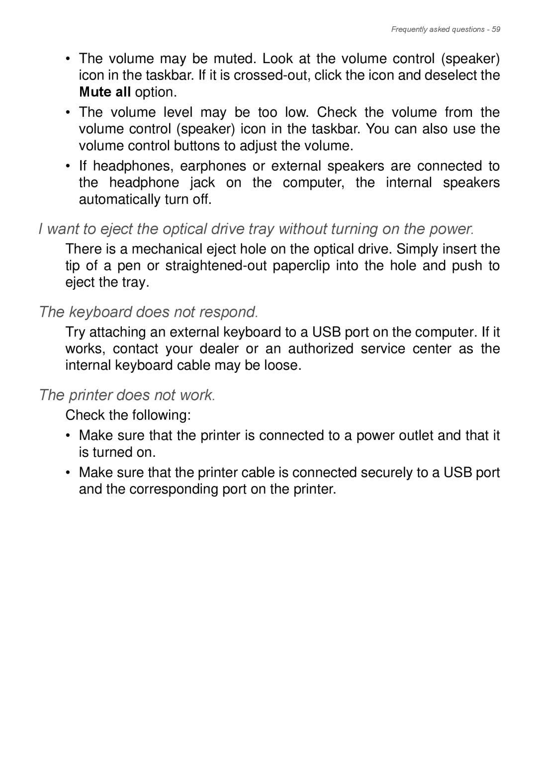 Acer Aspire ES1-711 user manual Keyboard does not respond, Printer does not work 