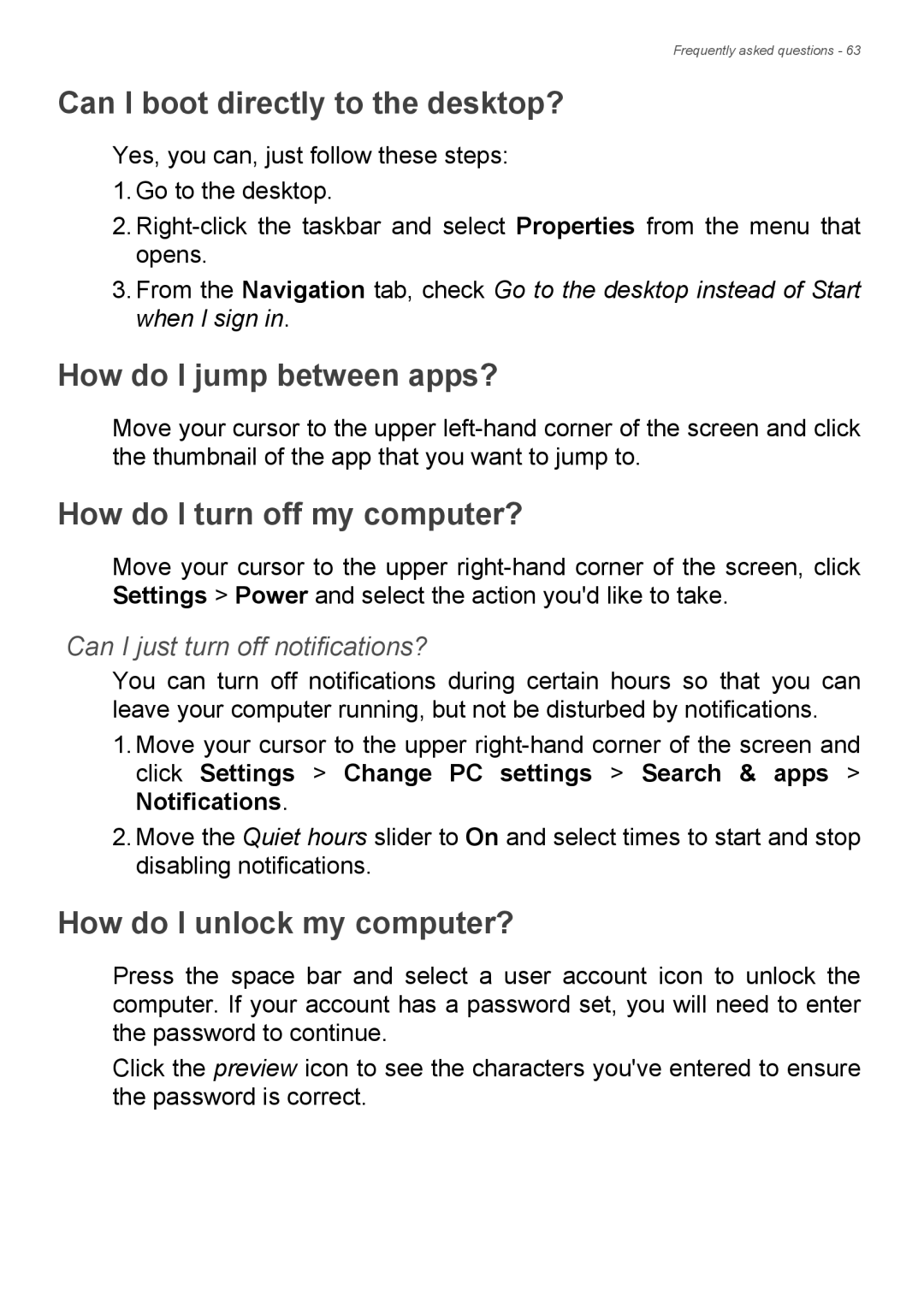 Acer Aspire ES1-711 Can I boot directly to the desktop?, How do I jump between apps?, How do I turn off my computer? 