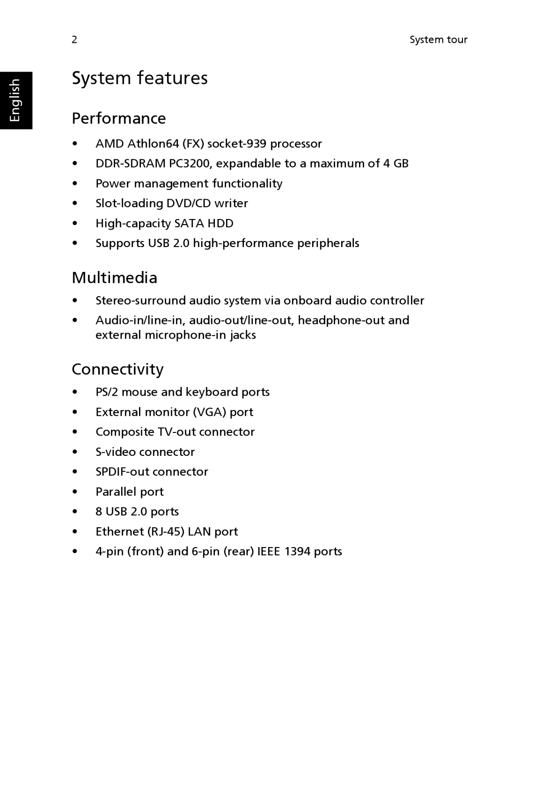 Acer Aspire L200 manual System features, Performance, Multimedia, Connectivity 