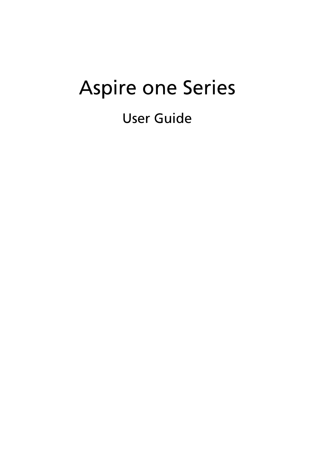 Acer LU.SGA0D.068, Aspire One AO722-0473, LU.SGA0D.066 manual Aspire one Series, User Guide 