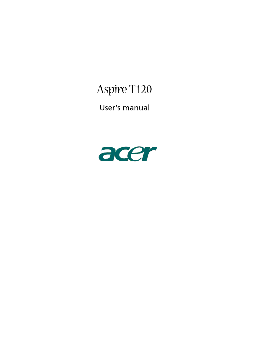 Acer Aspire T120 user manual 