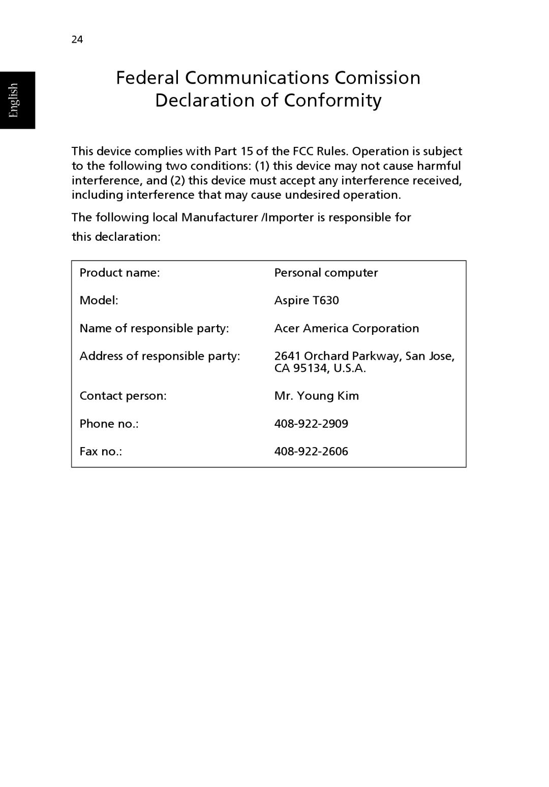 Acer Aspire T630 manual Federal Communications Comission Declaration of Conformity 