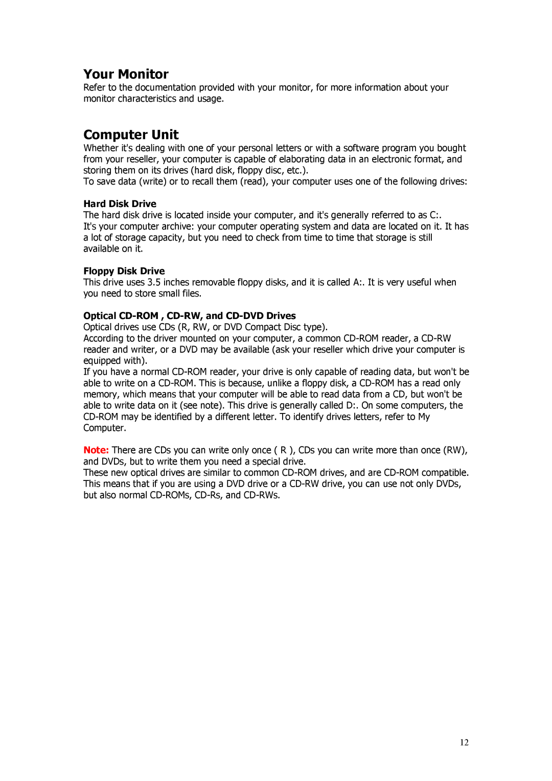 Acer Aspire manual Your Monitor, Computer Unit, Hard Disk Drive, Floppy Disk Drive 