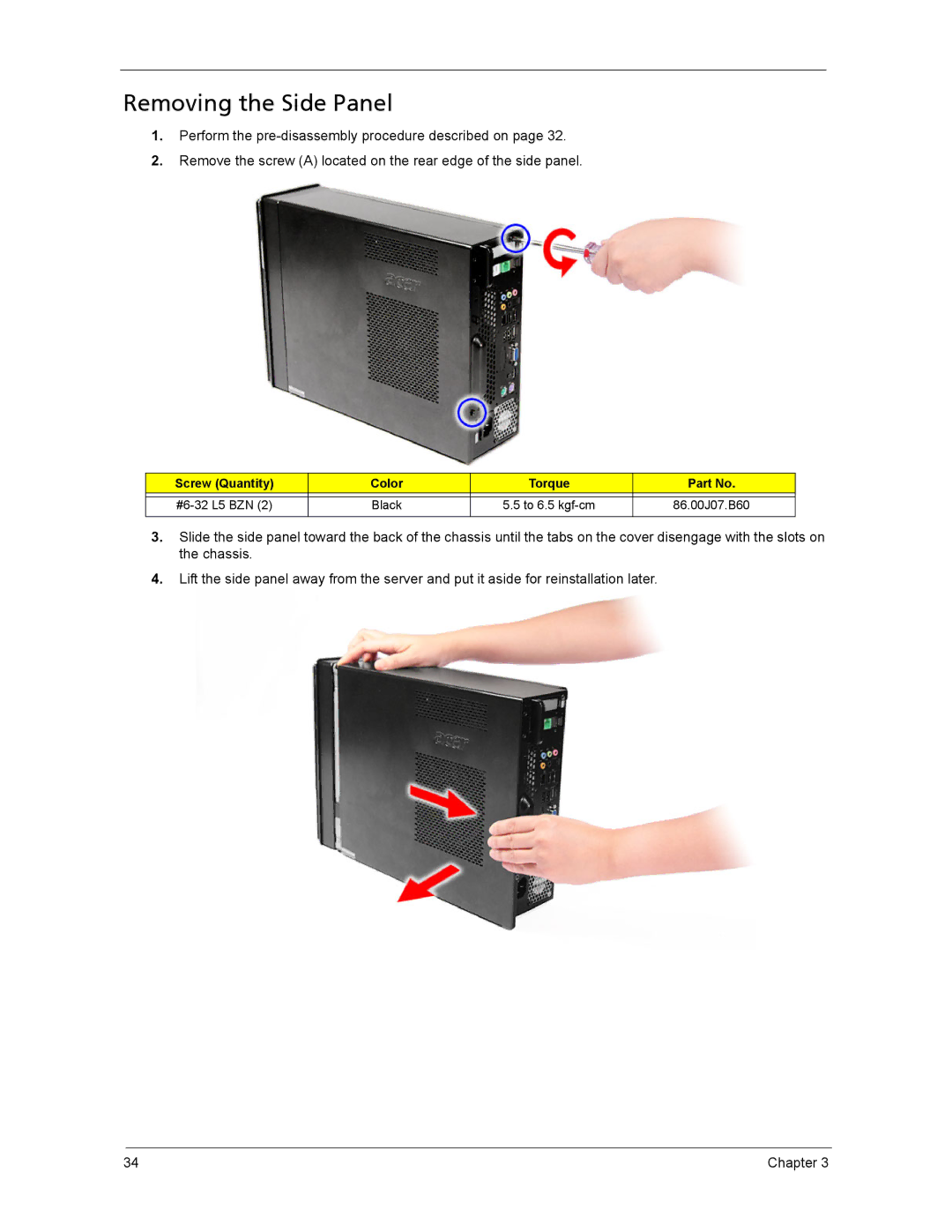 Acer ASX3200, ASX1200 manual Removing the Side Panel, Screw Quantity Color Torque 