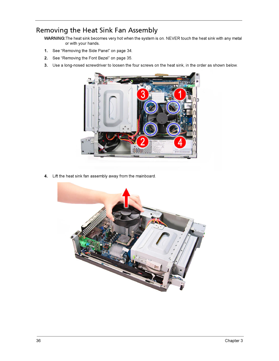 Acer ASX3200, ASX1200 manual Removing the Heat Sink Fan Assembly 