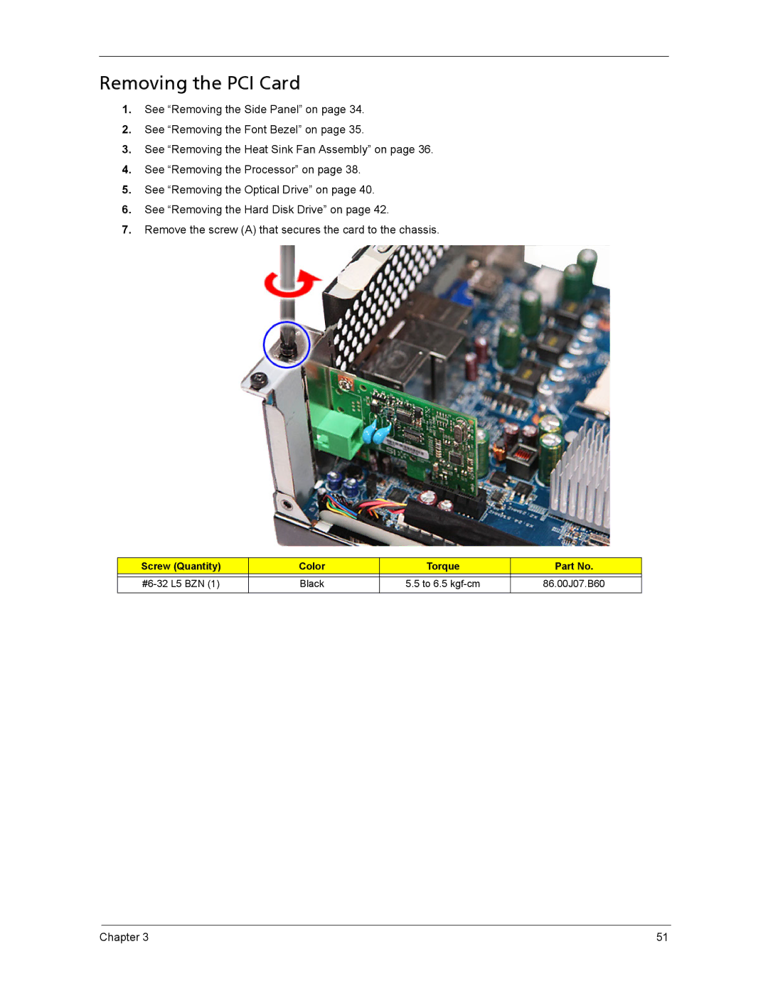 Acer ASX1200, ASX3200 manual Removing the PCI Card, Screw Quantity Color Torque 