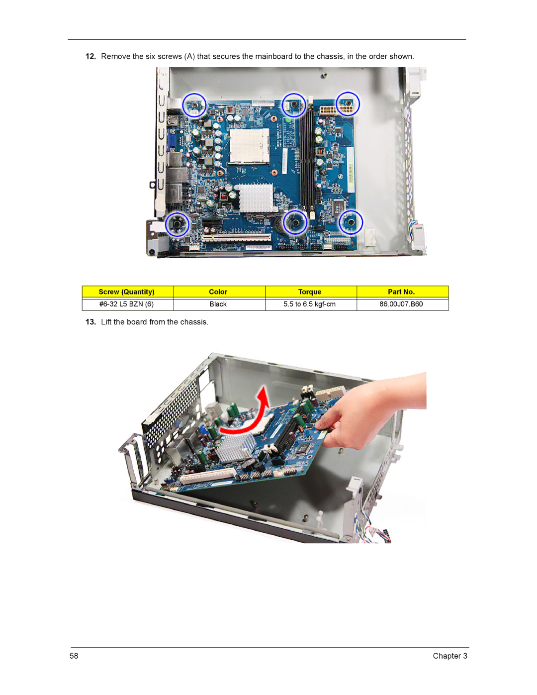 Acer ASX3200, ASX1200 manual Lift the board from the chassis 