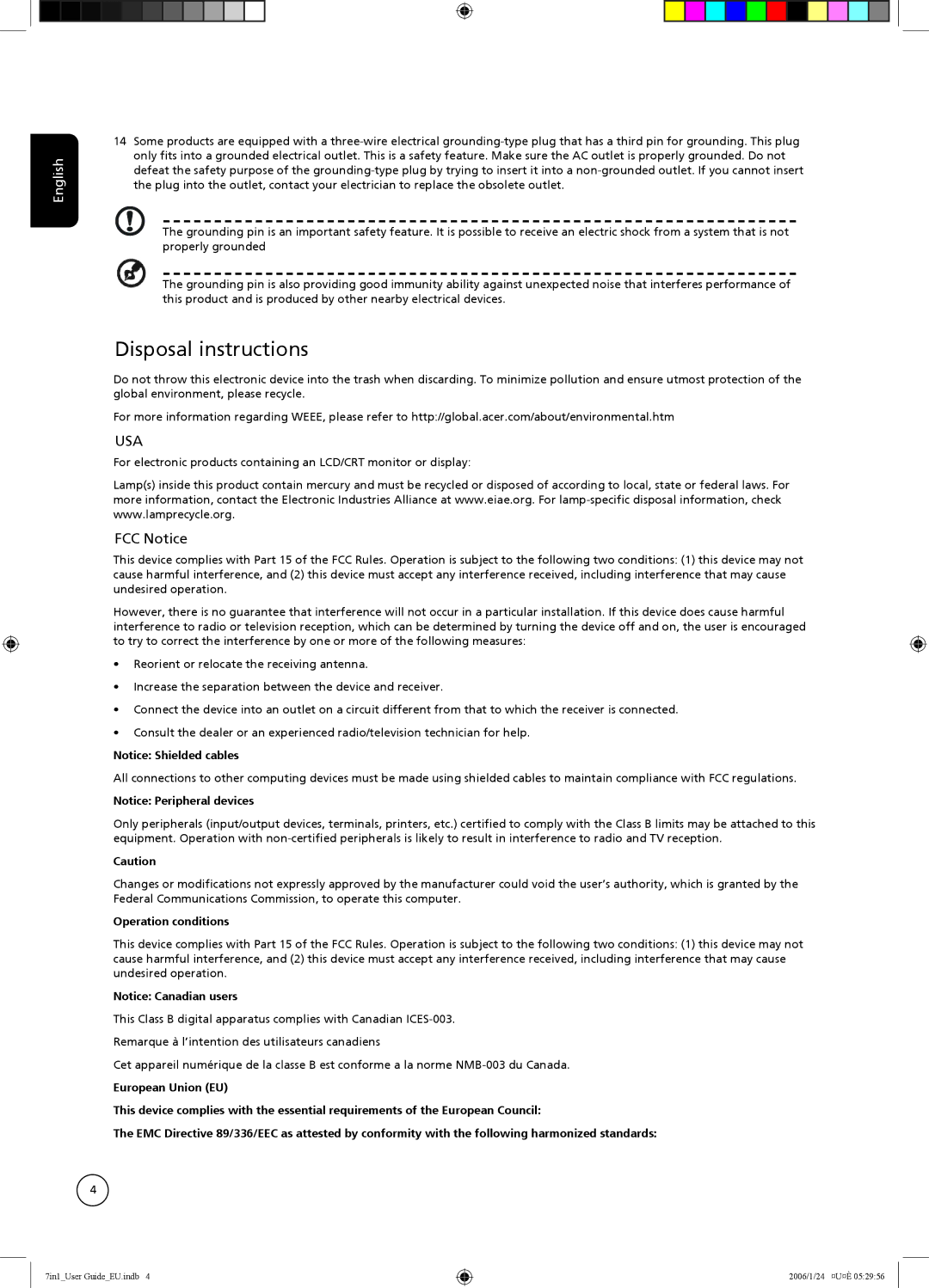 Acer AT3202, AT3204, AT2604, AT2703, AT3704, AT2602, AT2704 Disposal instructions, FCC Notice, Operation conditions 