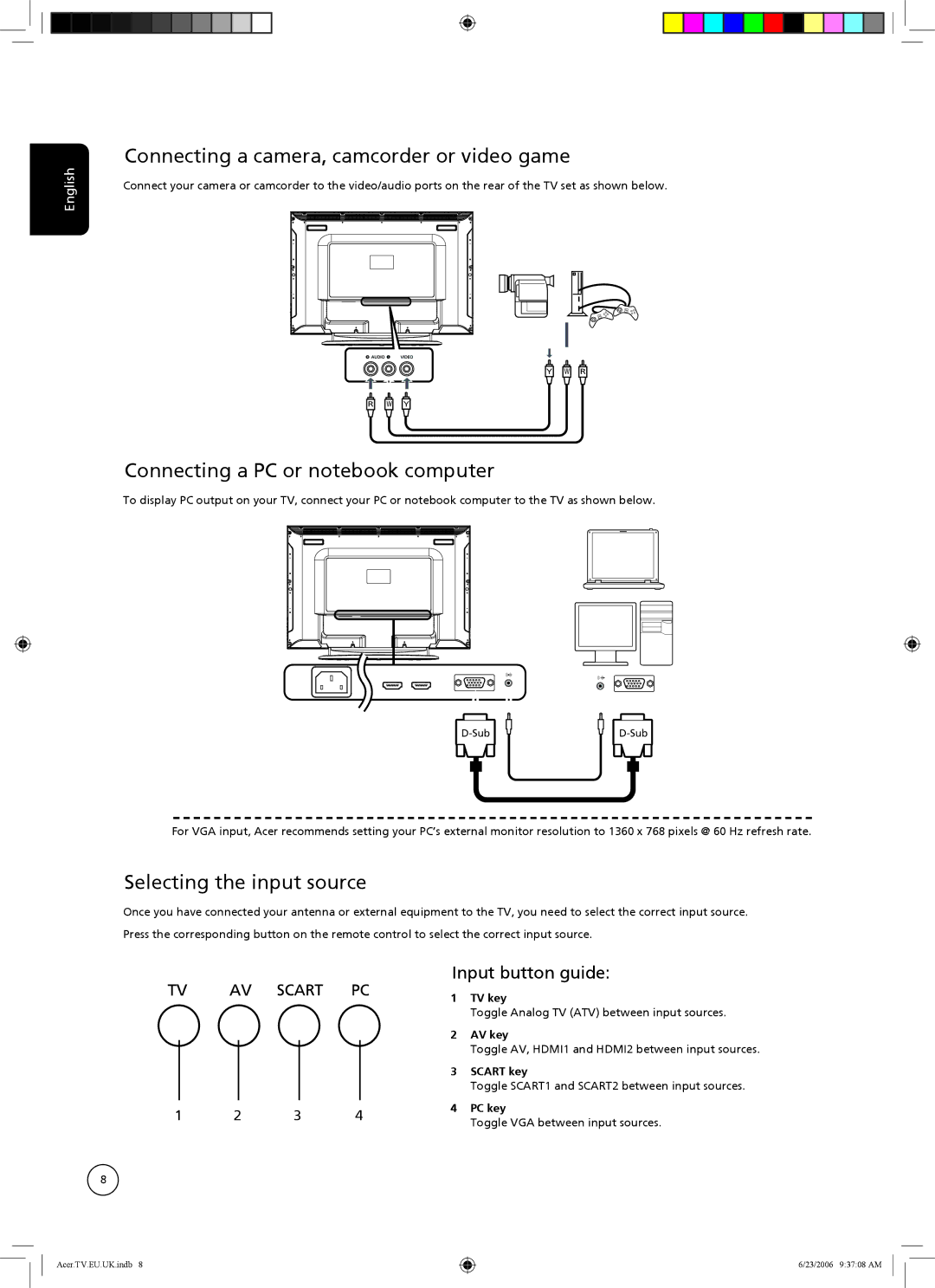 Acer AT3720, AT4220 Connecting a camera, camcorder or video game, Connecting a PC or notebook computer, Input button guide 