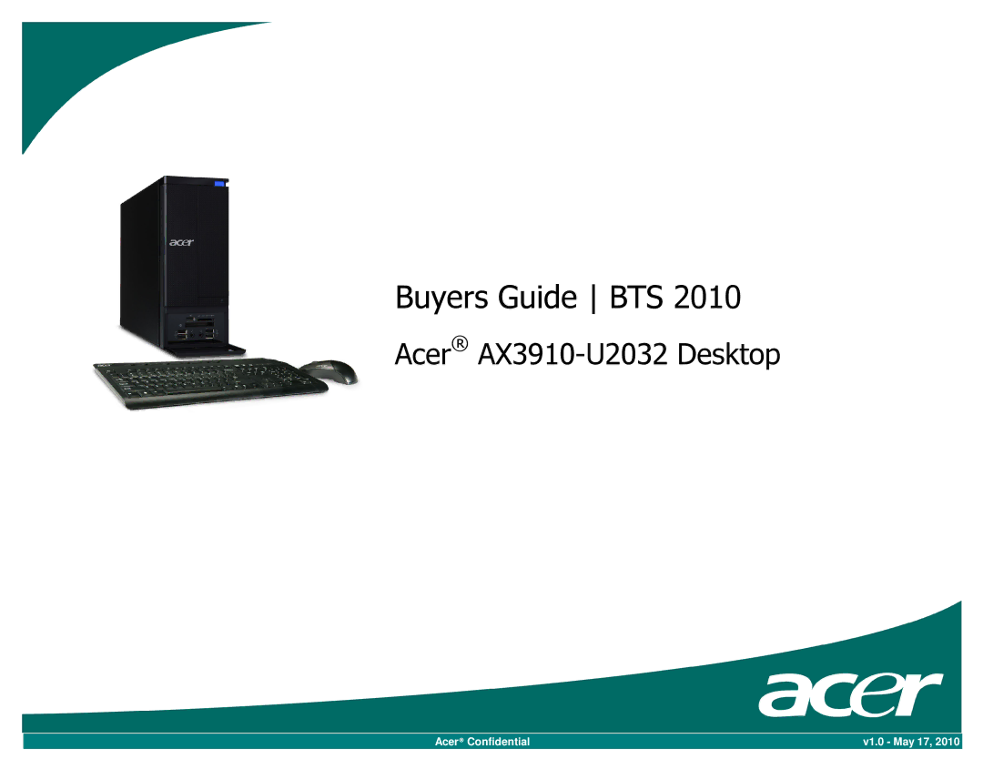 Acer AX3910-U2032 manual Buyers Guide BTS 