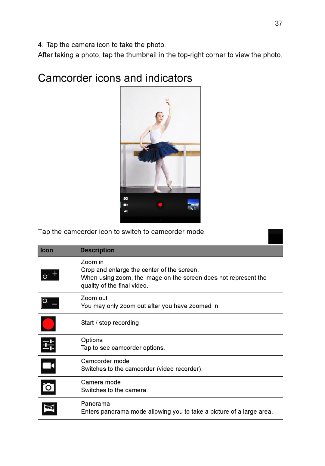 Acer B1-720-L864 manual Camcorder icons and indicators, Tap the camcorder icon to switch to camcorder mode 