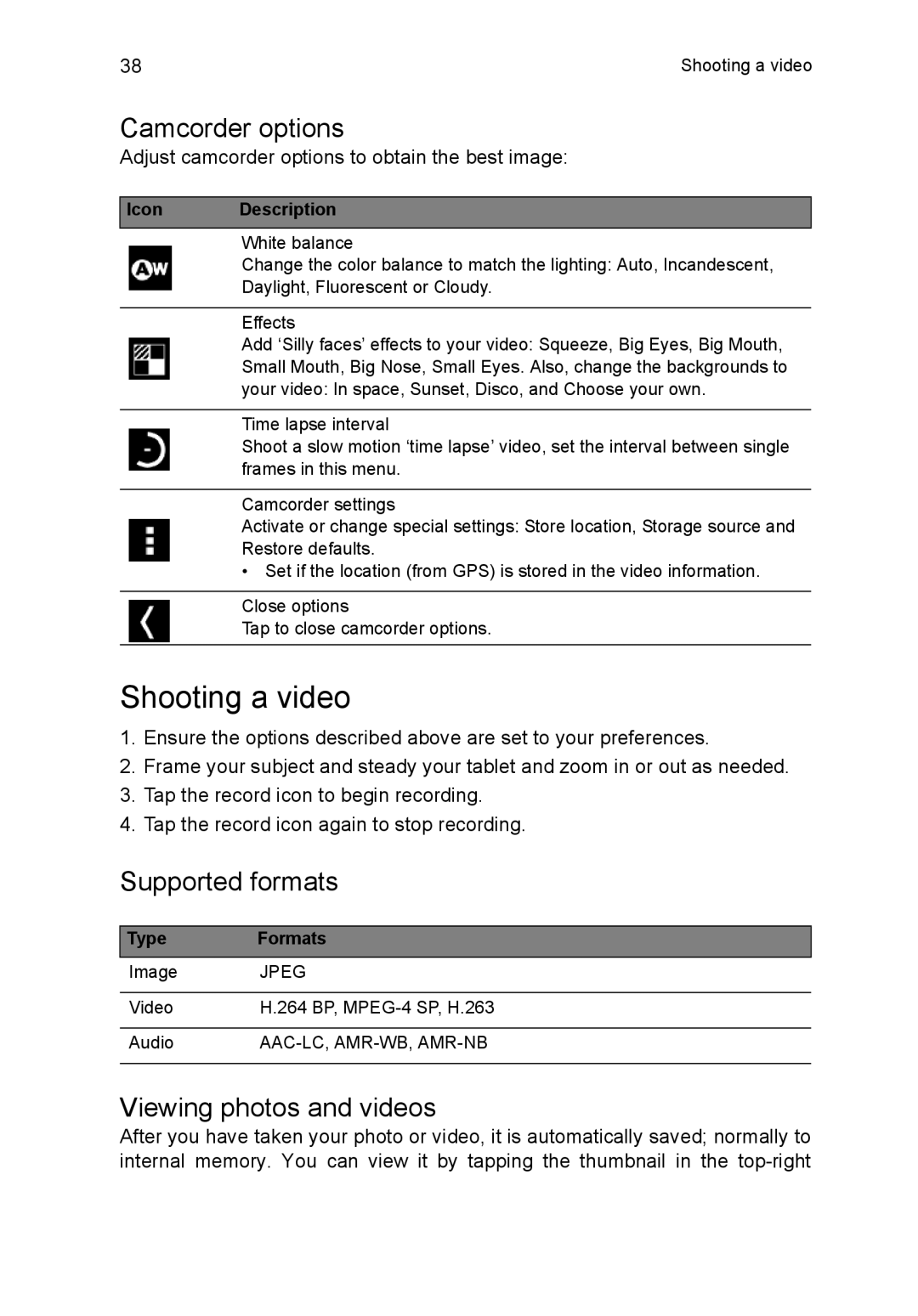 Acer B1-720-L864 manual Shooting a video, Camcorder options, Supported formats, Viewing photos and videos 