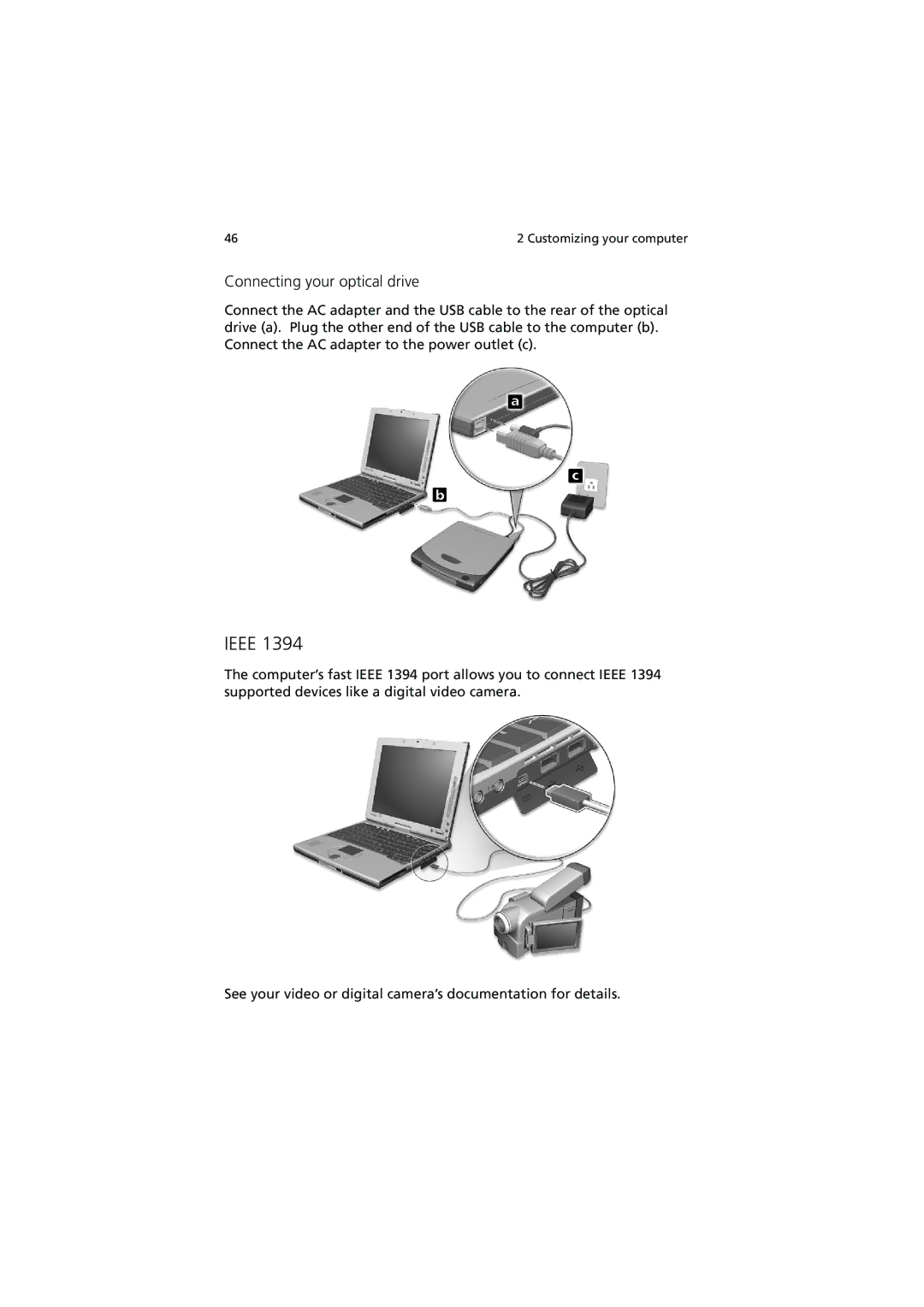 Acer C110 Series manual Ieee, Connecting your optical drive 