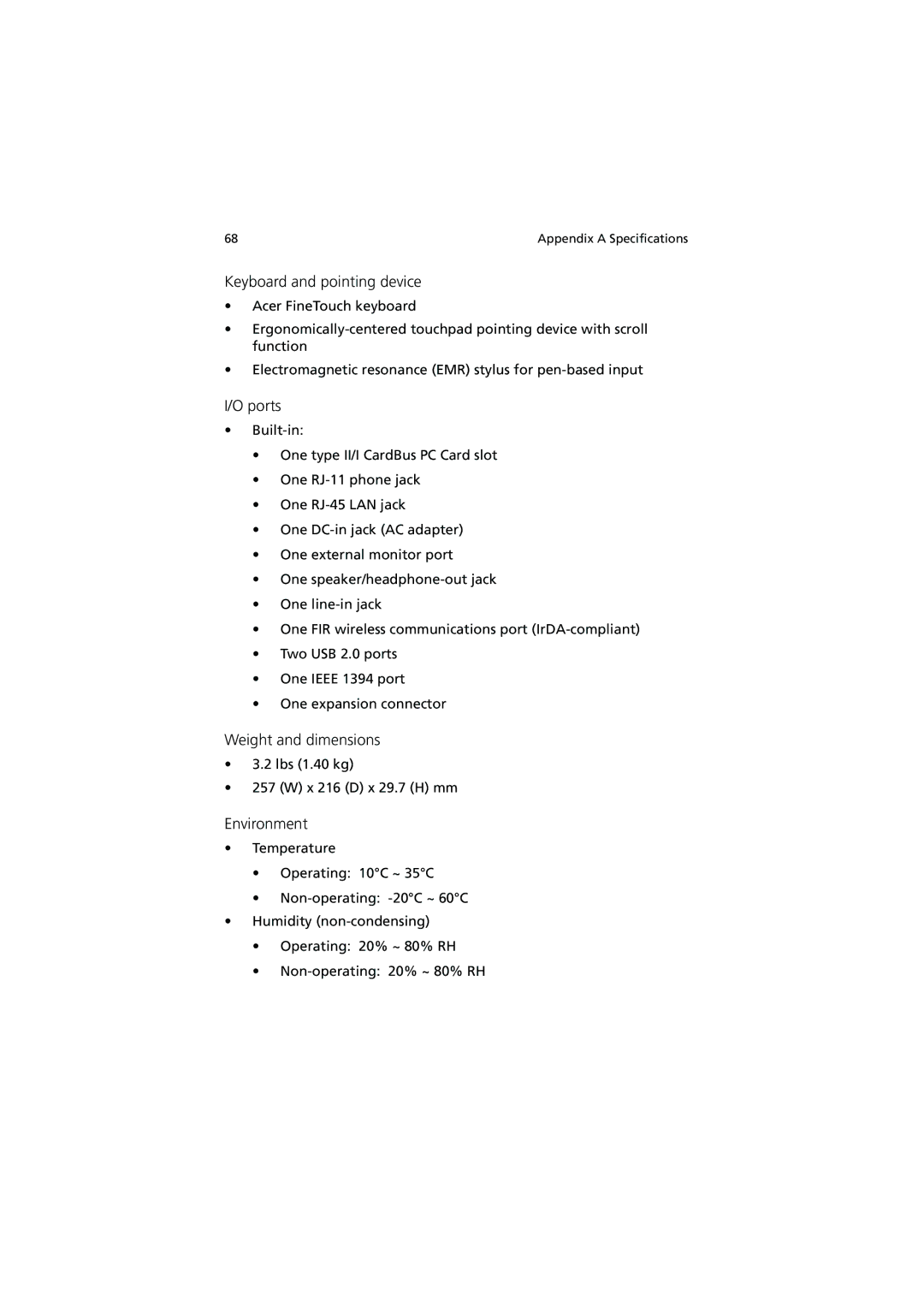 Acer C110 Series manual Keyboard and pointing device, Ports, Weight and dimensions, Environment 