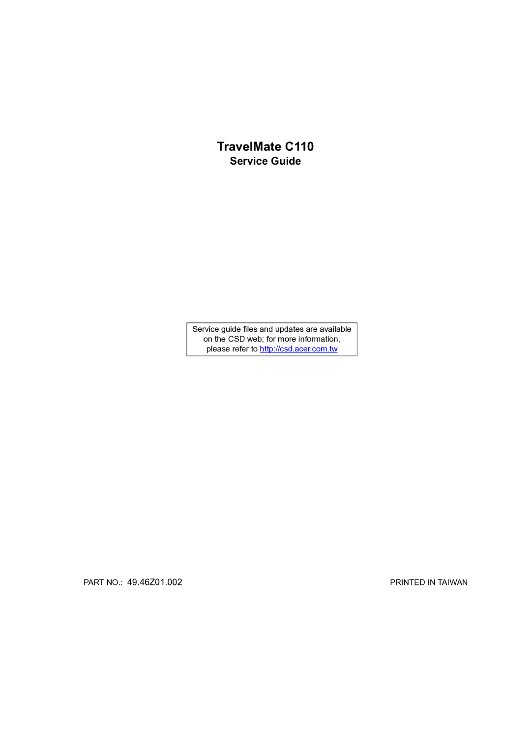 Acer manual TravelMate C110, Service Guide 