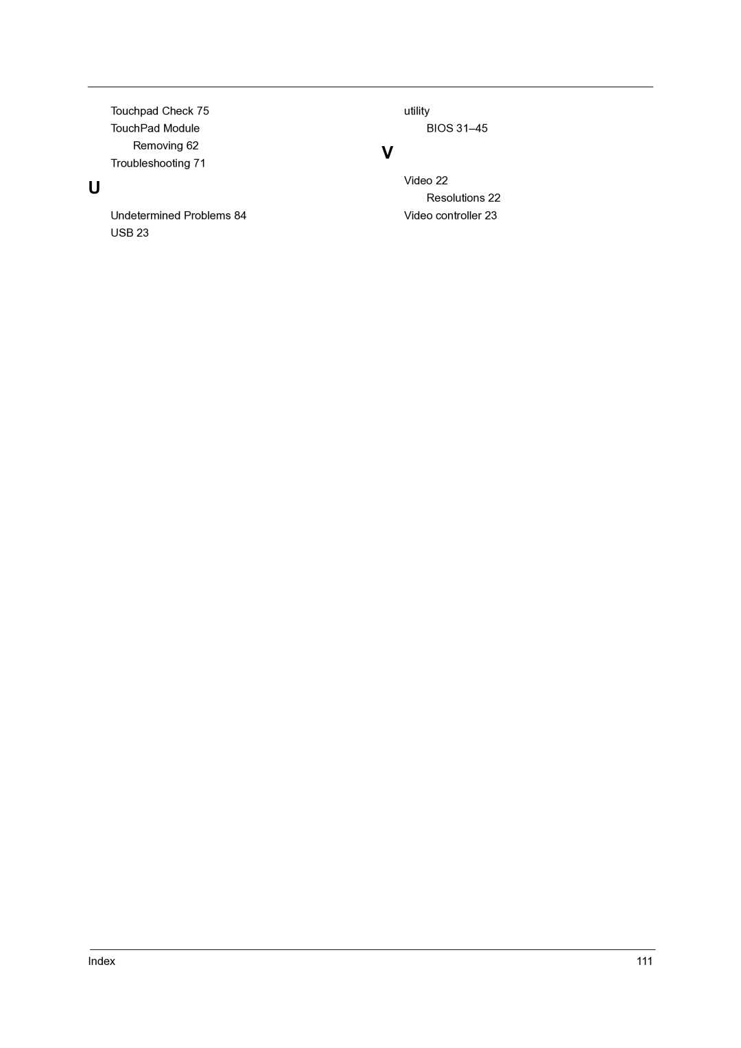 Acer C110 manual Undetermined Problems Video controller USB Index 111 