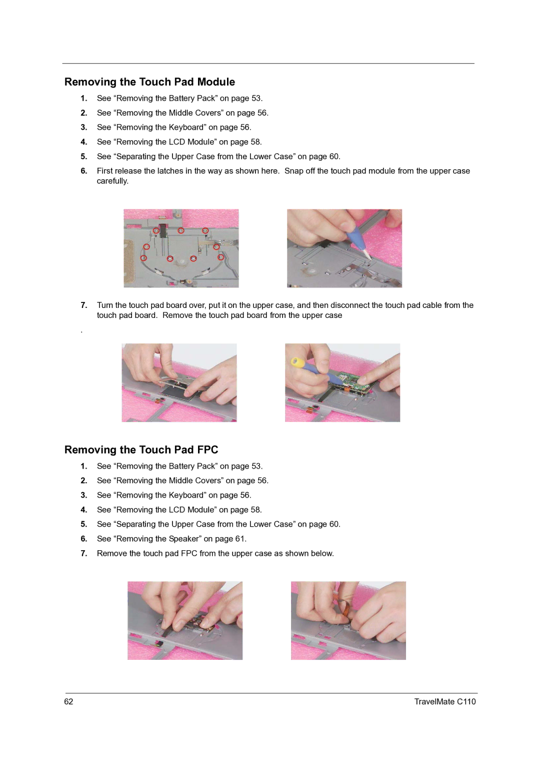 Acer C110 manual Removing the Touch Pad Module, Removing the Touch Pad FPC 