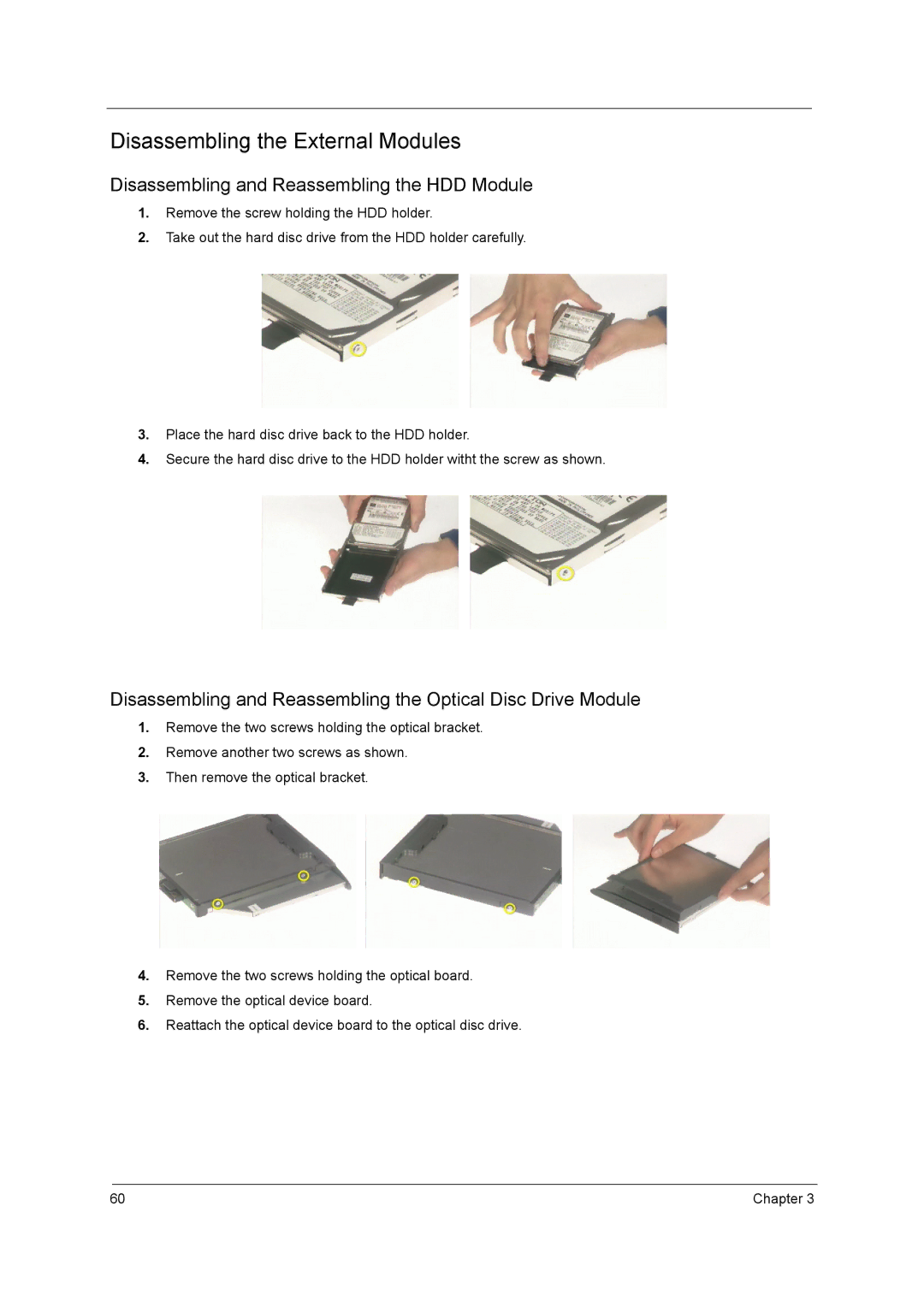 Acer C300 Series manual Disassembling the External Modules, Disassembling and Reassembling the HDD Module 