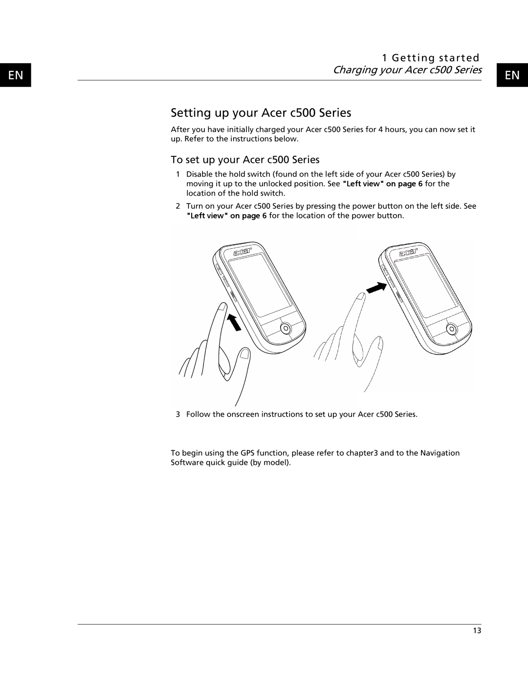 Acer C500 user manual Setting up your Acer c500 Series, Getting started Charging your Acer c500 Series 