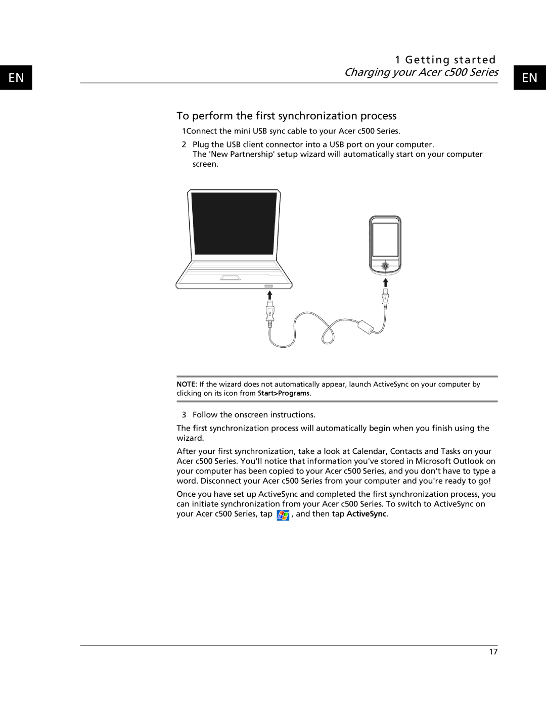 Acer C500 user manual To perform the first synchronization process 