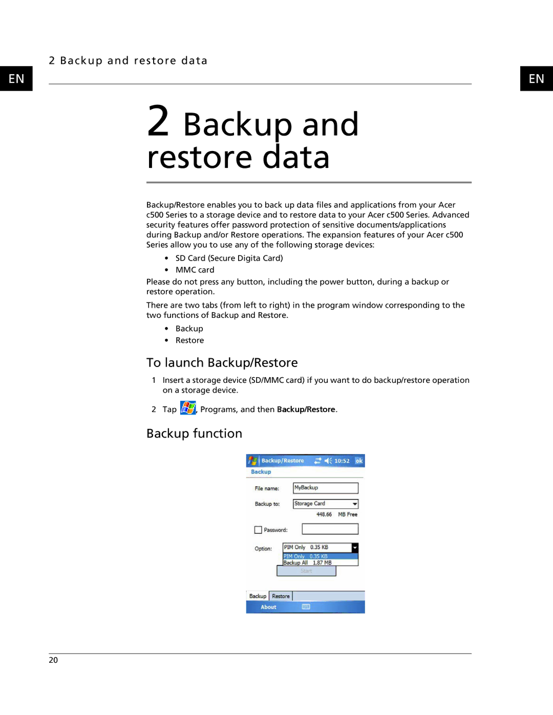 Acer C500 user manual To launch Backup/Restore, Backup function 