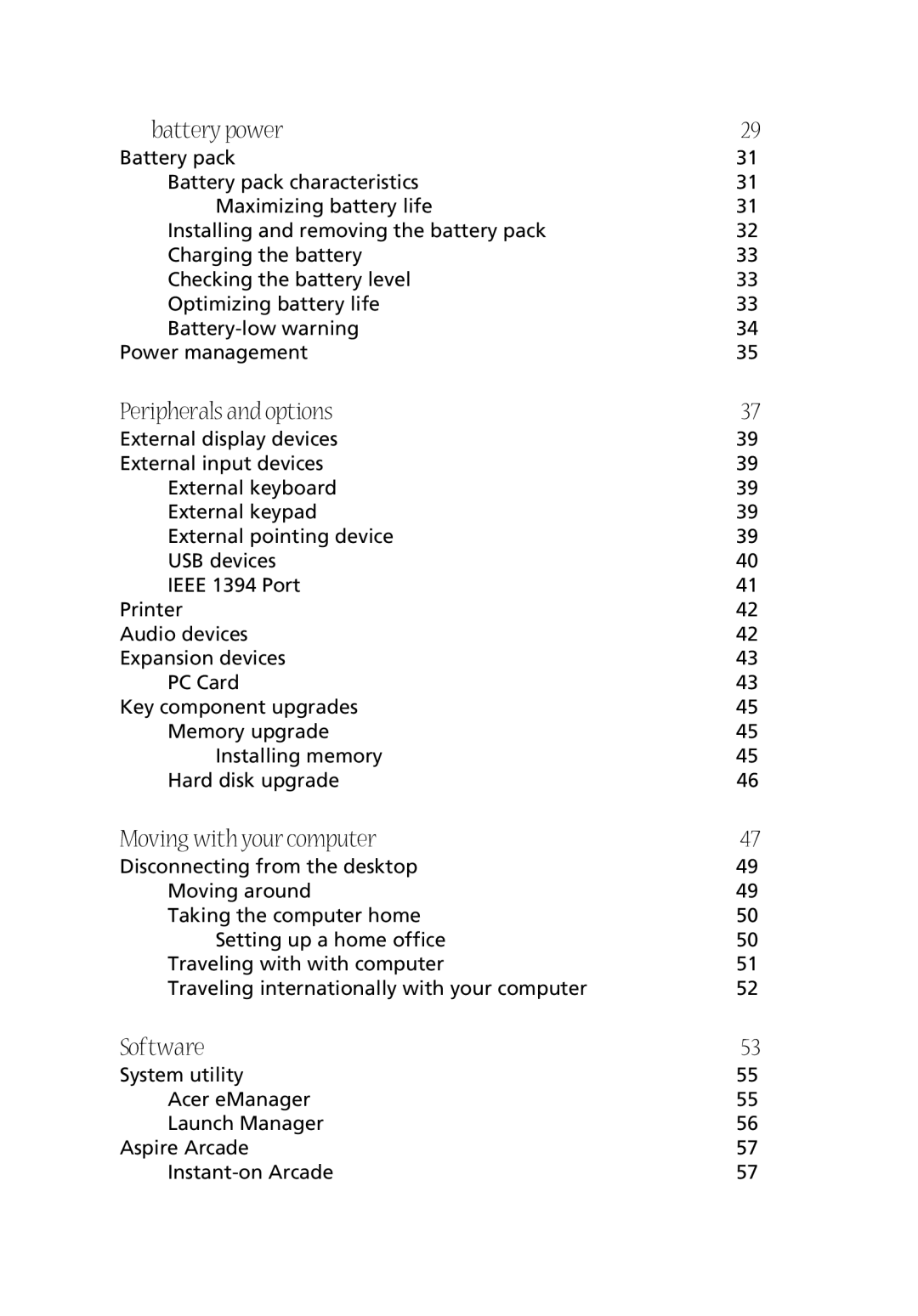 Acer CQ60 manual Battery power, Peripherals and options, Moving with your computer, Software 