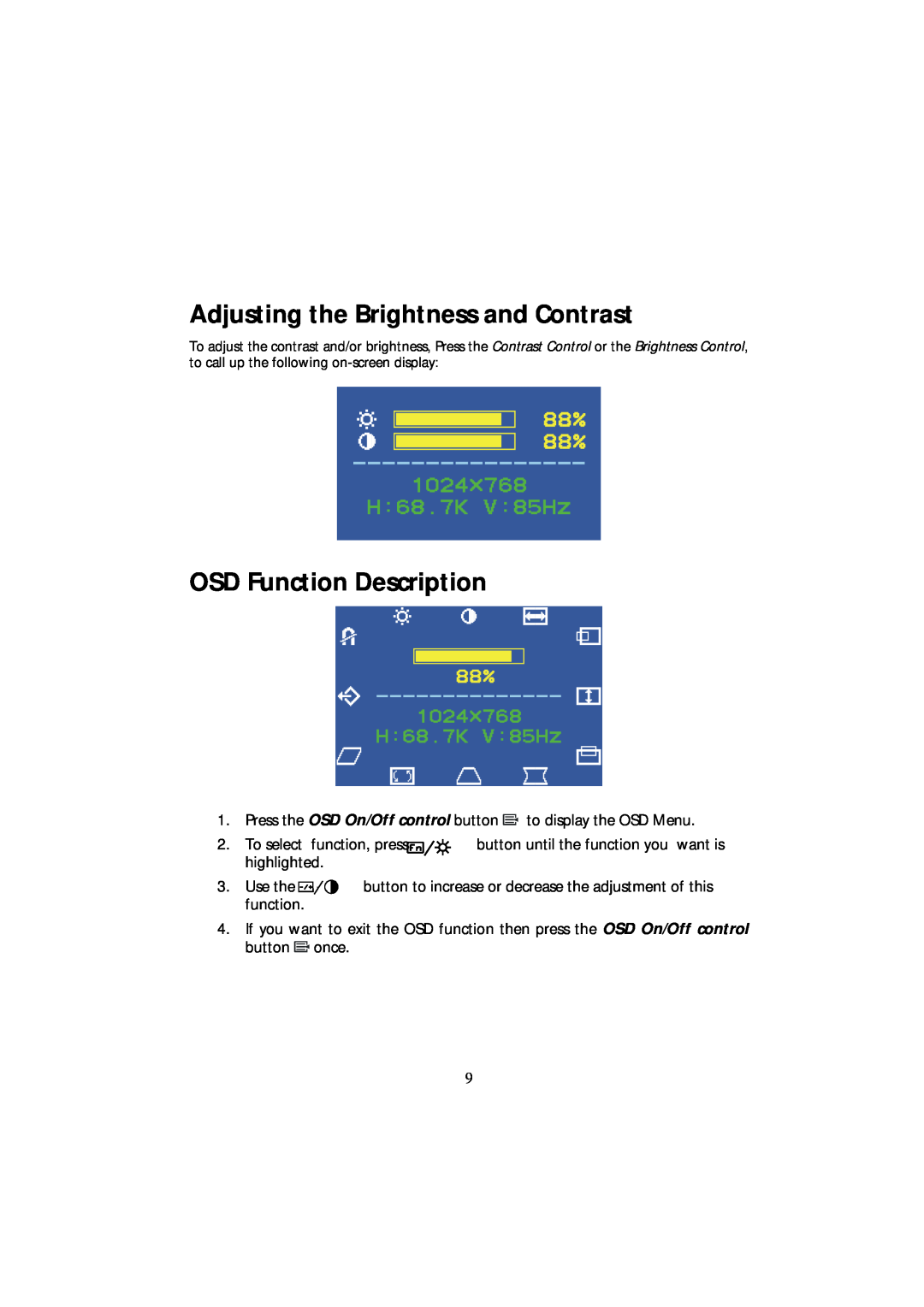 Acer CRT Monitor manual Adjusting the Brightness and Contrast, OSD Function Description 