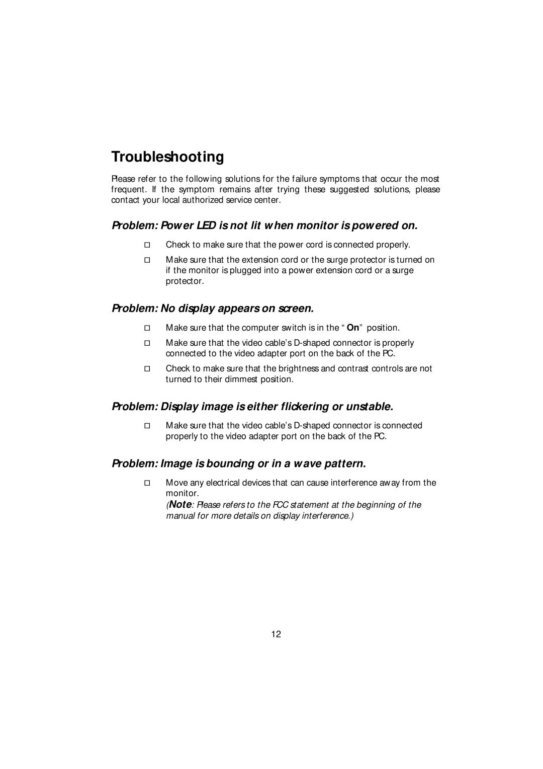 Acer CRT Monitor manual Troubleshooting, Problem Power LED is not lit when monitor is powered on 