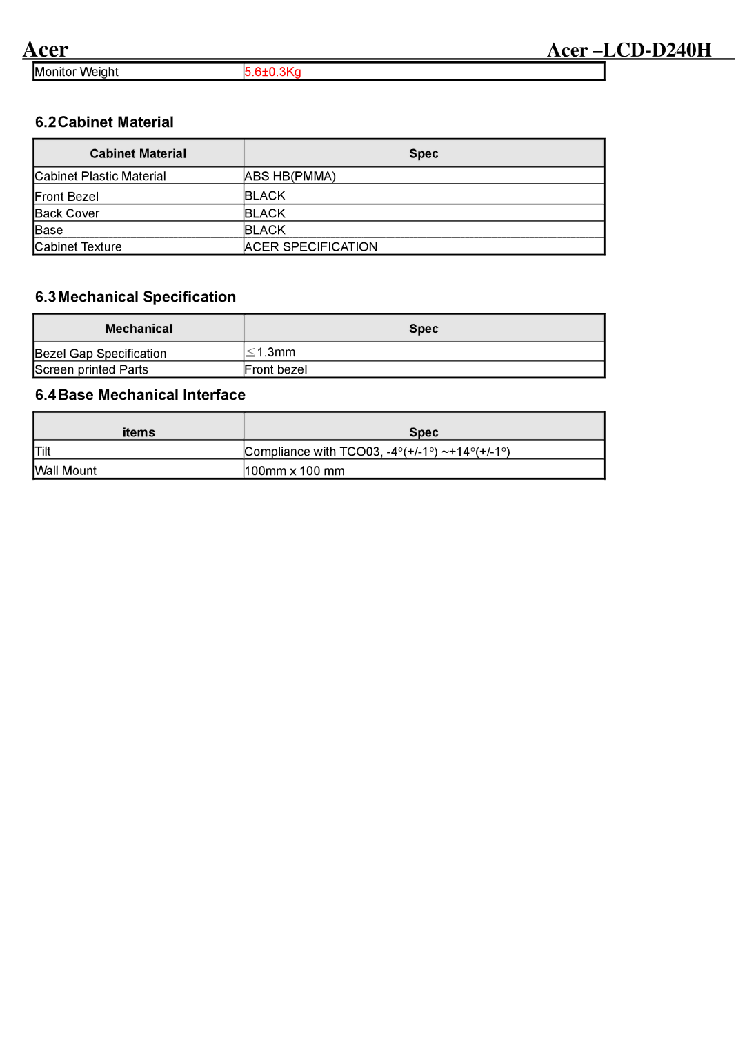 Acer D240H service manual 2Cabinet Material, 3Mechanical Specification, 4Base Mechanical Interface 