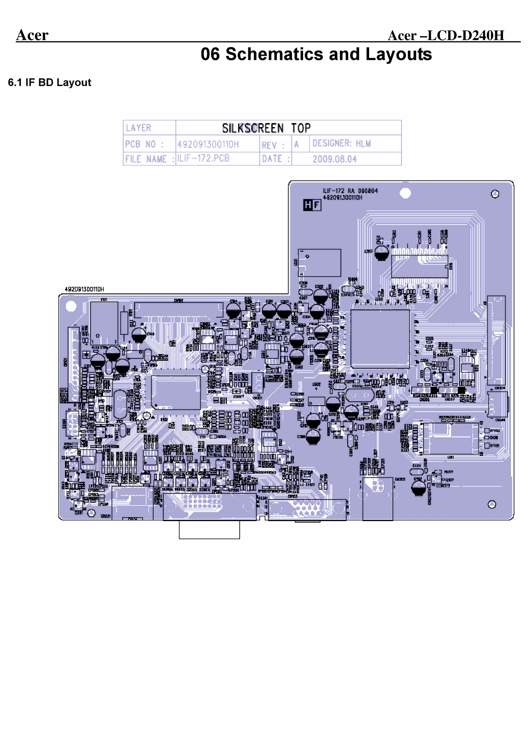 Acer D240H service manual Schematics and Layouts, If BD Layout 