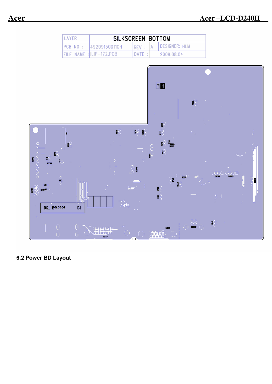 Acer D240H service manual Power BD Layout 