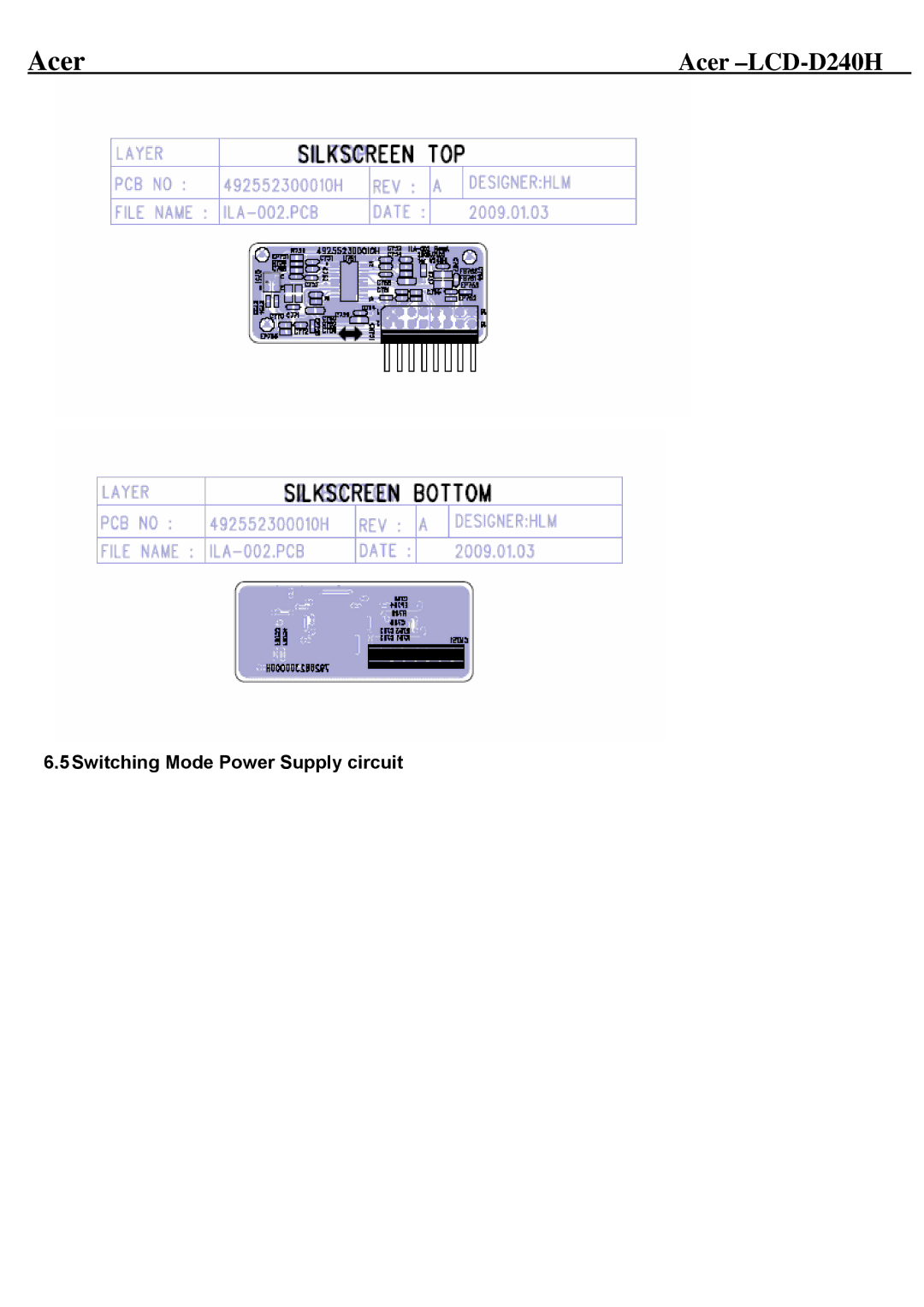 Acer D240H service manual 5Switching Mode Power Supply circuit 