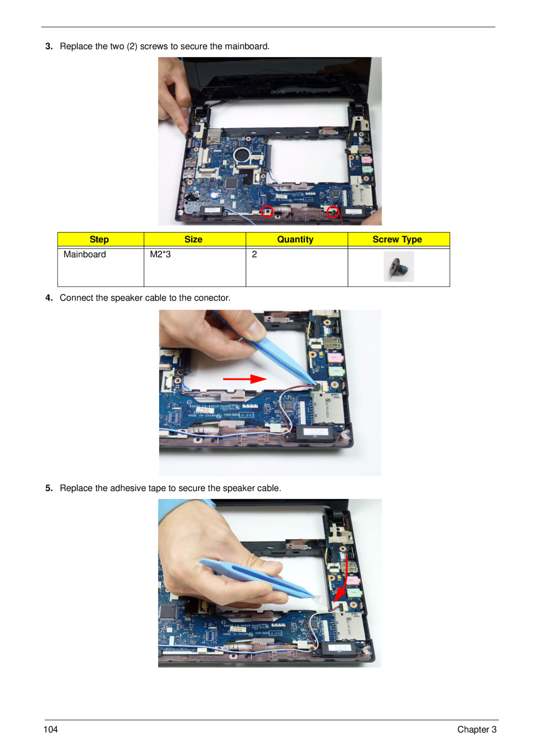 Acer D255 manual Replace the two 2 screws to secure the mainboard 